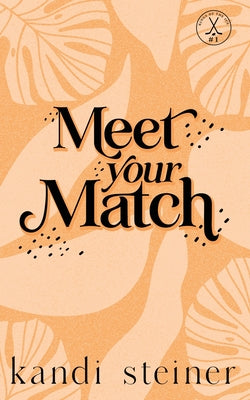 Meet Your Match: Special Edition