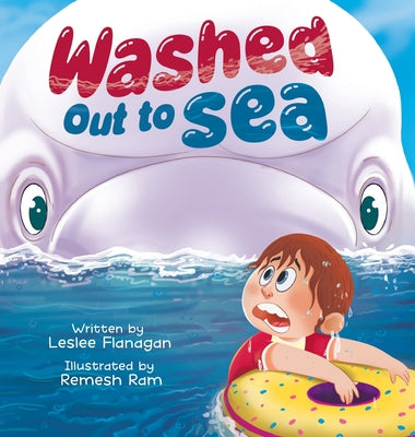 Washed Out to Sea: A Heartwarming Ocean Adventure for Kids Ages 4-8