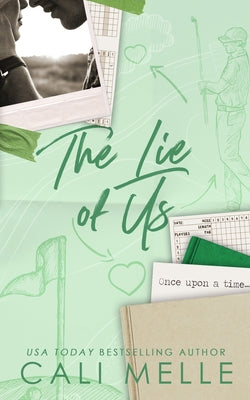 The Lie of Us