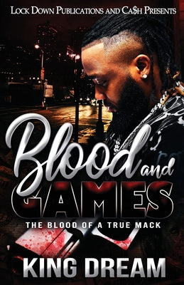 Blood and Games