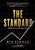 The Standard: WINNING Every Day at YOUR Highest Level