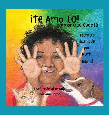 ¡Te Amo 10!: Amor Que Cuenta