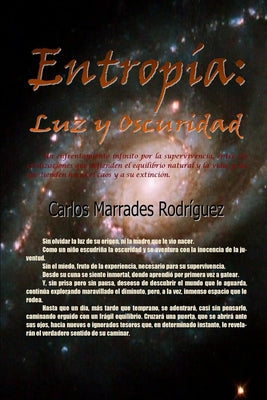 Entropía: Luz y Oscuridad