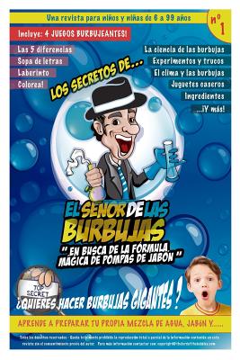 Los secretos de "El Señor de las Burbujas": En busca de la fórmula mágica de pompas de jabón