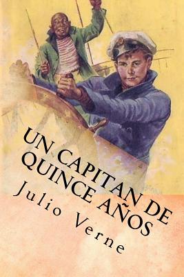 Un Capitan de Quince Años (Spanish) Edition