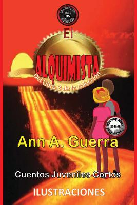 El Alquimista: Cuento No. 35 del Libro 3 de Los MILy un DIAS