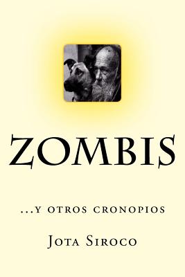 ZOMBIS...y otros cronopios