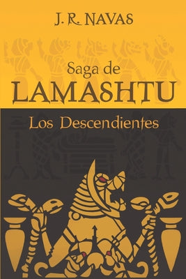 Saga de Lamashtu: Los Descendientes