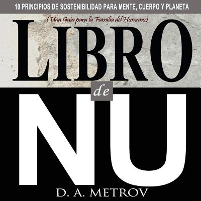 Libro de NU: 10 Principios de sostenibilidad para mente, cuerpo y planeta