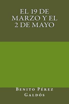 El 19 de marzo y el 2 de mayo