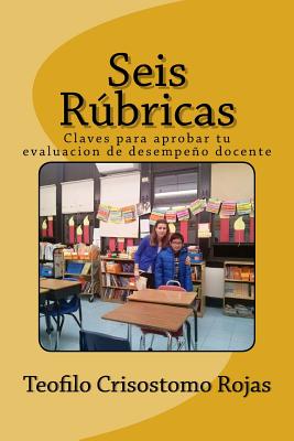 Seis Rúbricas: Claves para aprobar tu evaluación de desempeño docente