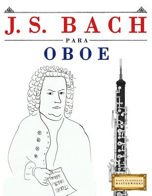 J. S. Bach Para Oboe: 10 Piezas F