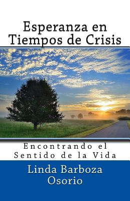 Esperanza en Tiempos de Crisis