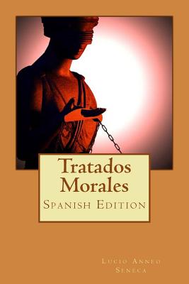 Tratados Morales (Spanish Edition)