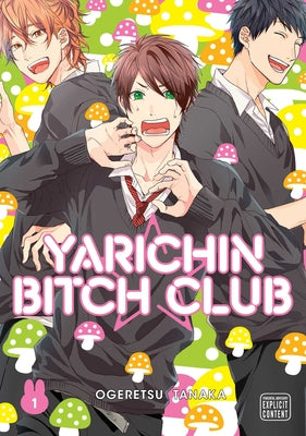 Yarichin Bitch Club, Vol. 1