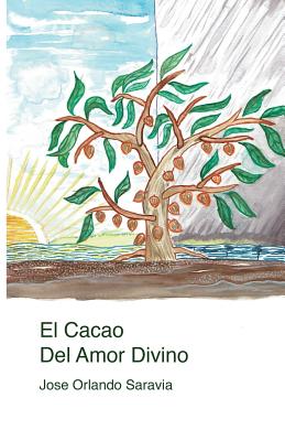 El Cacao del Amor Divino