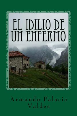 El idilio de un enfermo