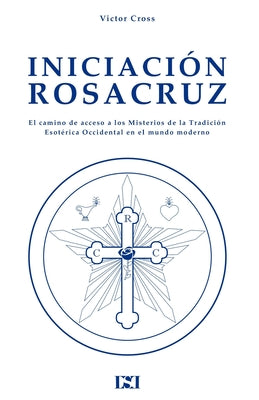 Iniciacion Rosacruz