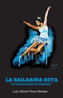 La Bailarina Rota