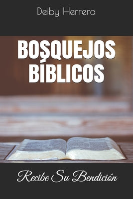 Bosquejos: Enseñanzas y Sermones para Prosperar