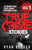 True Crime Stories Volume 1: 12 Terrifying True Crime Murder Cases