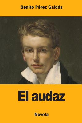 El audaz