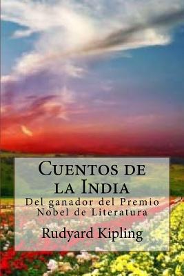 Cuentos de la India: Del ganador del Premio Nobel de Literatura