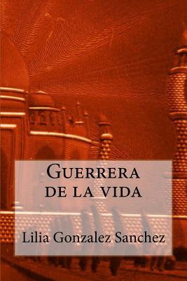 Guerrera de la Vida