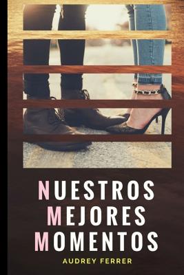 Nuestros mejores momentos