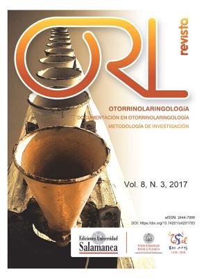 Revista ORL: Vol. 8, Núm. 3 (2017)