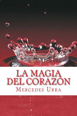 La magia del corazon