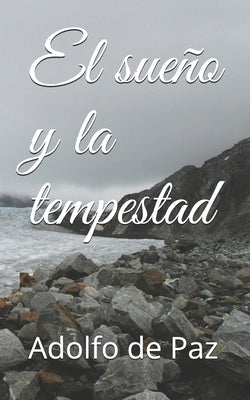 El sueño y la tempestad