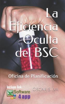 La Eficiencia Oculta del BSC: Oficina de Planificación