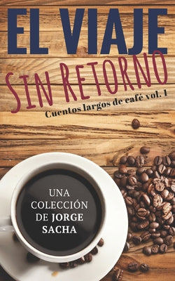 El viaje sin retorno