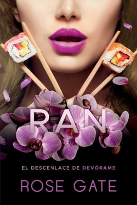 Ran: Desenlace de Devórame