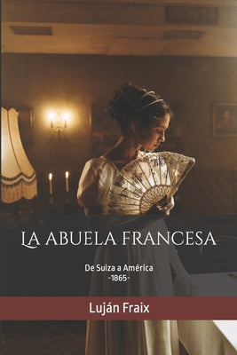 La abuela francesa