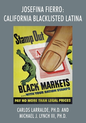 Josefina Fierro: California Blacklisted Latina