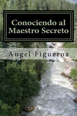 Conociendo al Maestro Secreto: Un Viaje a la Conciencia Humana