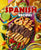 Spanish Recipes: Delicious Spanish Recipes for Easy Latin Cooking