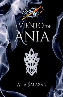 El viento de Ania: volumen 2