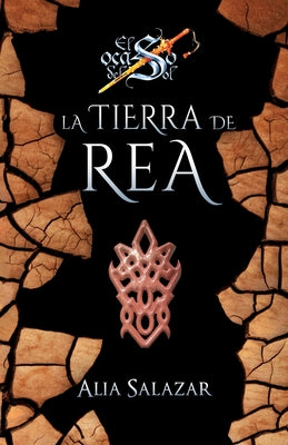 La tierra de Rea: volumen 3