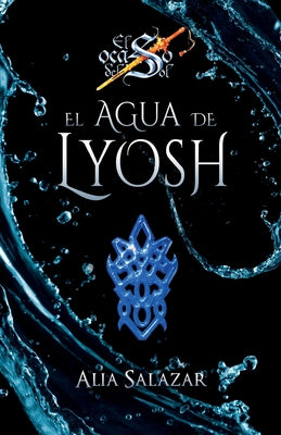 El agua de Lyosh: volumen 4