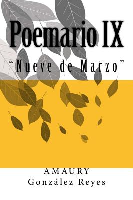 Poemario IX: "Nueve de Marzo"