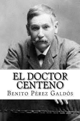 El Doctor Centeno