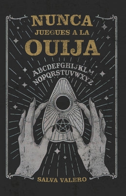 Nunca juegues a la ouija