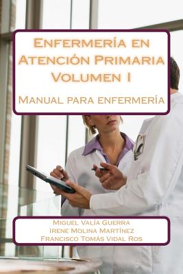 Enfermería en Atención Primaria: Manual para enfermería