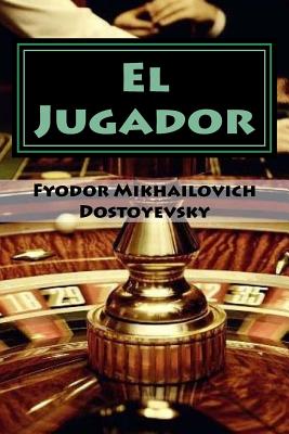 El Jugador