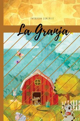 La Granja - Segunda Edición