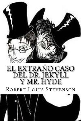 El Extraño Caso del Dr. Jekyll Y Mr. Hyde