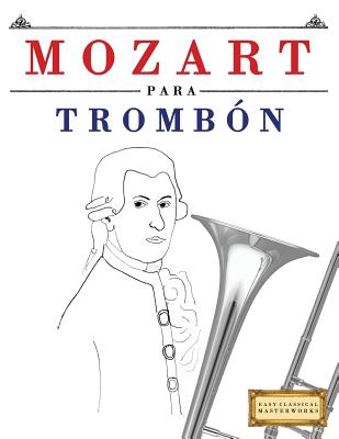 Mozart Para Tromb